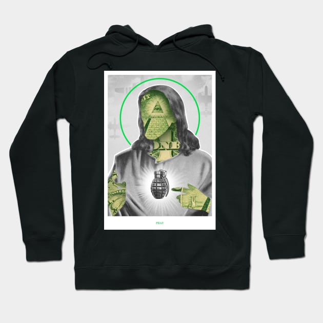 Pray for Money Hoodie by dracoimagem